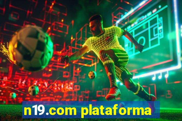 n19.com plataforma